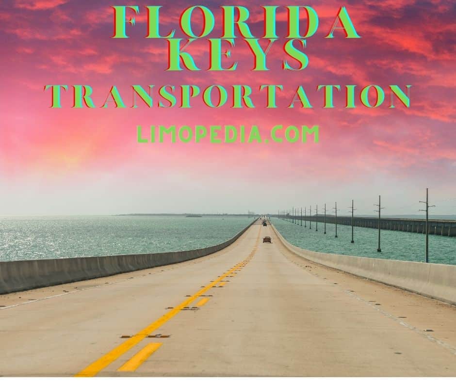 Florida Keys Transportation | Fixed Price | Check Price & Book Now