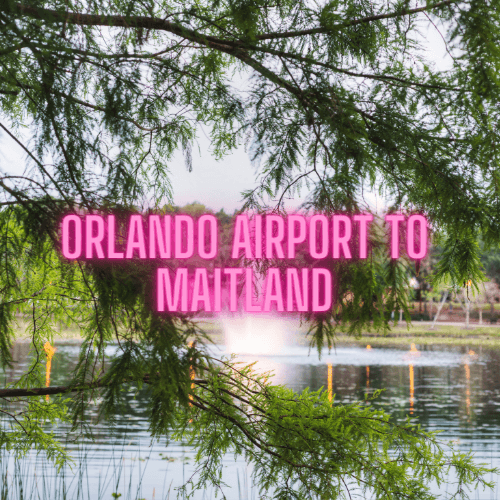 Orlando Airport to Maitland, Check Price & Book Now Online