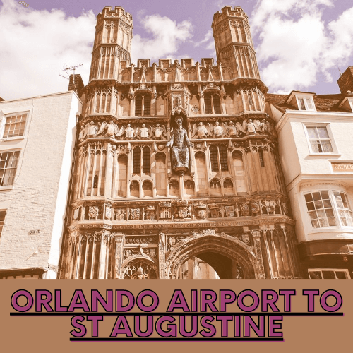 Orlando Airport to St Augustine, Check Price & Book Now Online